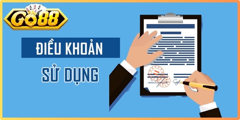Thực hiện đúng trách nhiệm hai bên theo điều khoản sử dụng Go88
